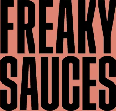 Freaky Sauces